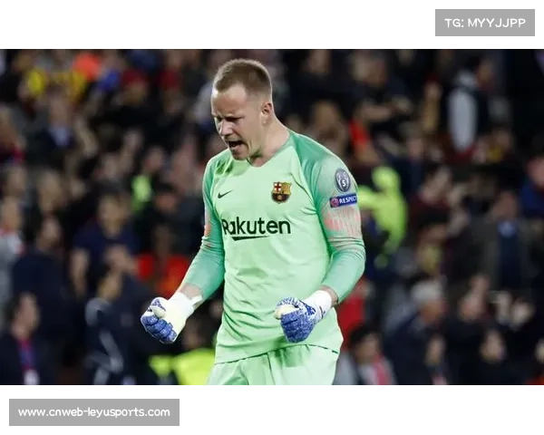 巴萨门将特尔施特根租借加盟赫罗纳半年